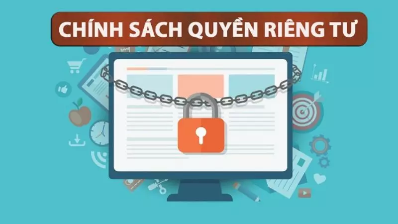 Chính sách quyền riêng tư tại Keonhacai xây dựng chặt chẽ, đảm bảo quyền lợi cho khách hàng