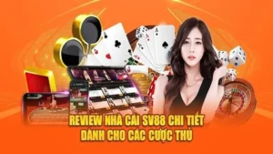 Review nhà cái SV88 – Sân chơi dành cho mọi tay cược